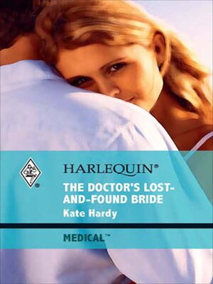 The Doctor's Lost-And-Found Bride - ebook
